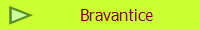 Bravantice